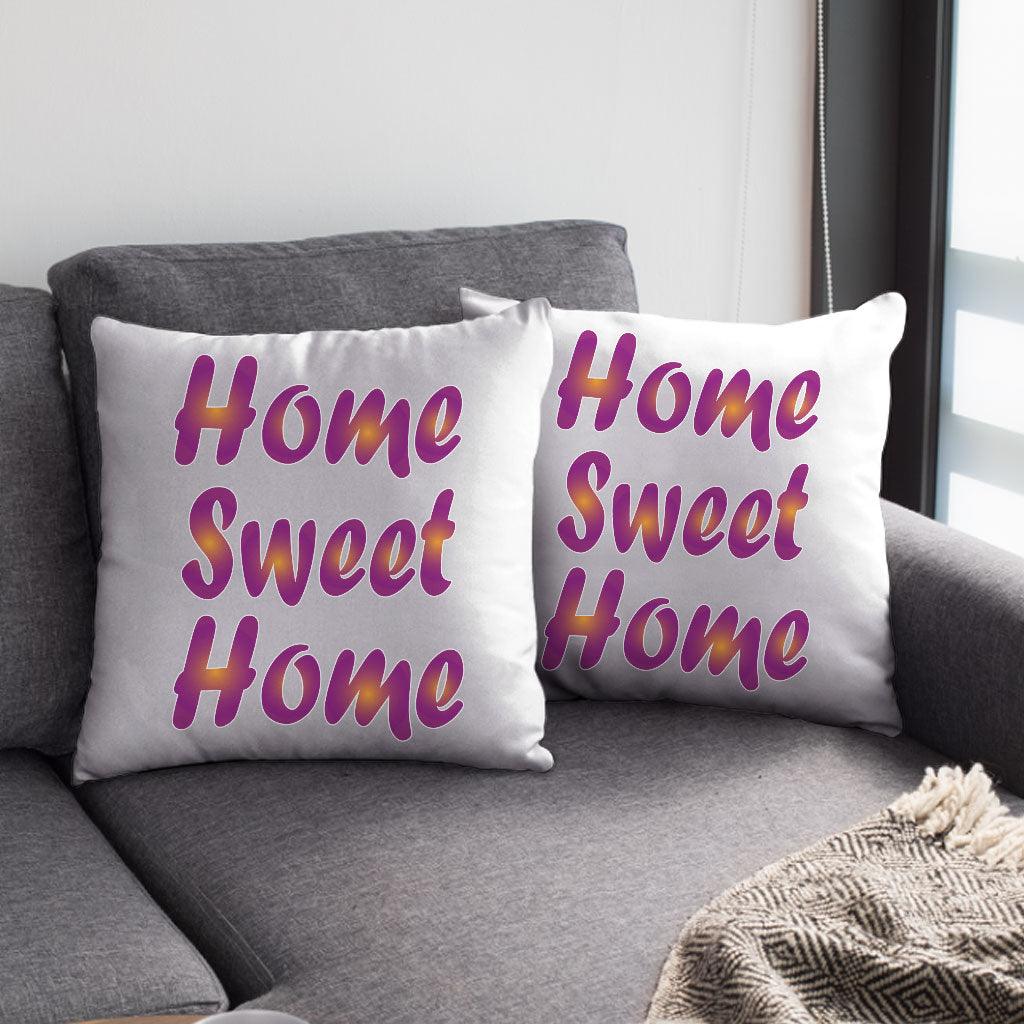 Home Sweet Home Square Pillow Cases - Best Design Pillow Covers - Printed Pillowcases - MRSLM