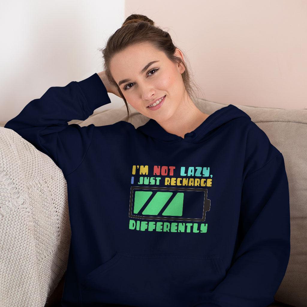 I am Not Lazy Hooded Sweatshirt - Printed Hoodie - Best Design Hoodie - MRSLM