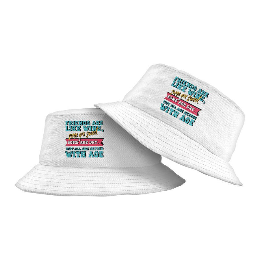 Friends and Wine Bucket Hat - Quotes Hat - Funny Bucket Hat - MRSLM