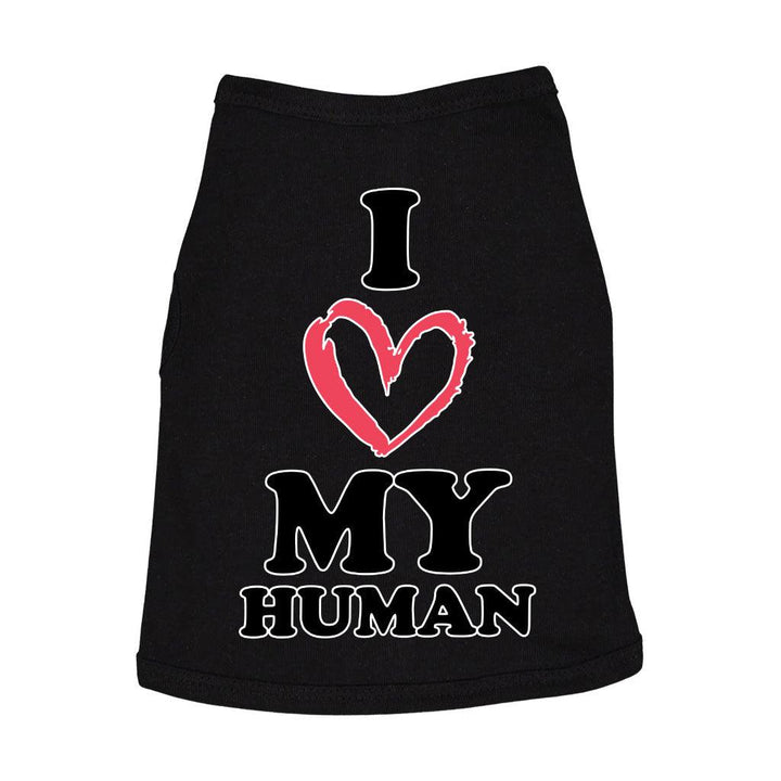 I Love My Human Dog Sleeveless Shirt - Text Design Dog Shirt - Heart Dog Clothing - MRSLM
