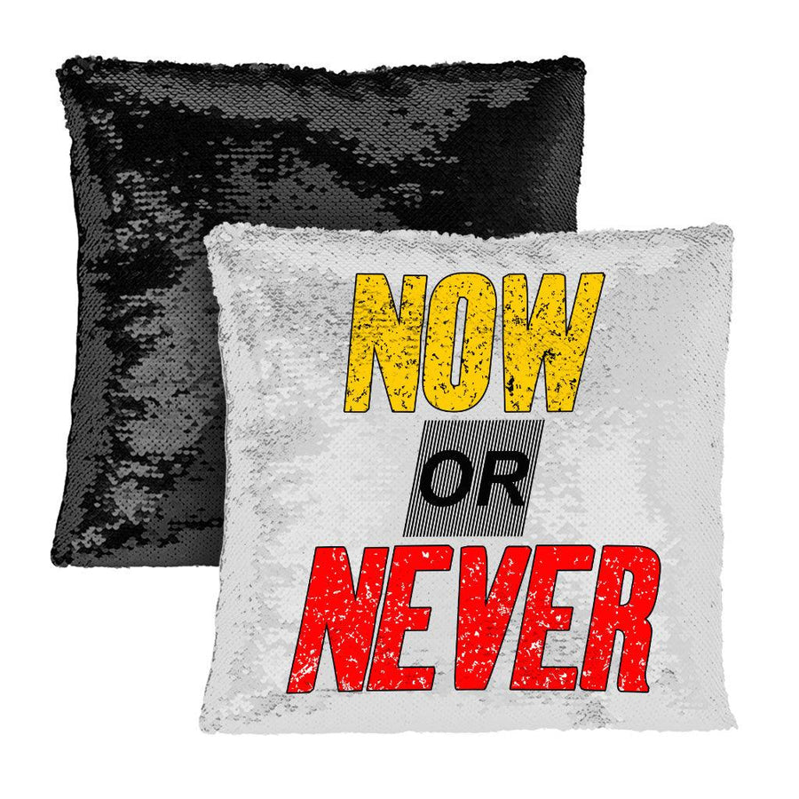 Now Or Never Sequin Pillow Case - Cool Pillow Case - Trendy Pillowcase - MRSLM