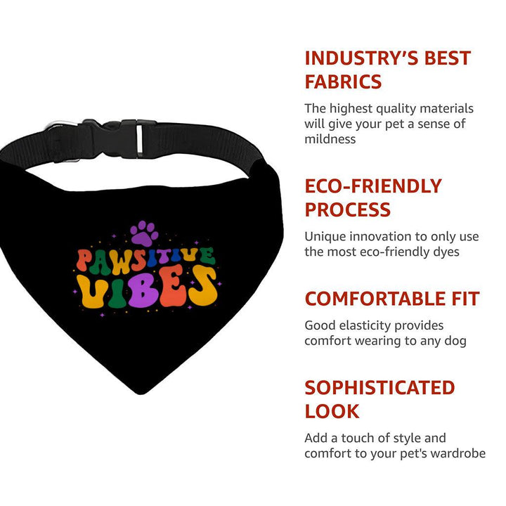 Pawsitive Vibes Pet Bandana Collar - Colorful Text Scarf Collar - Cool Dog Bandana - MRSLM