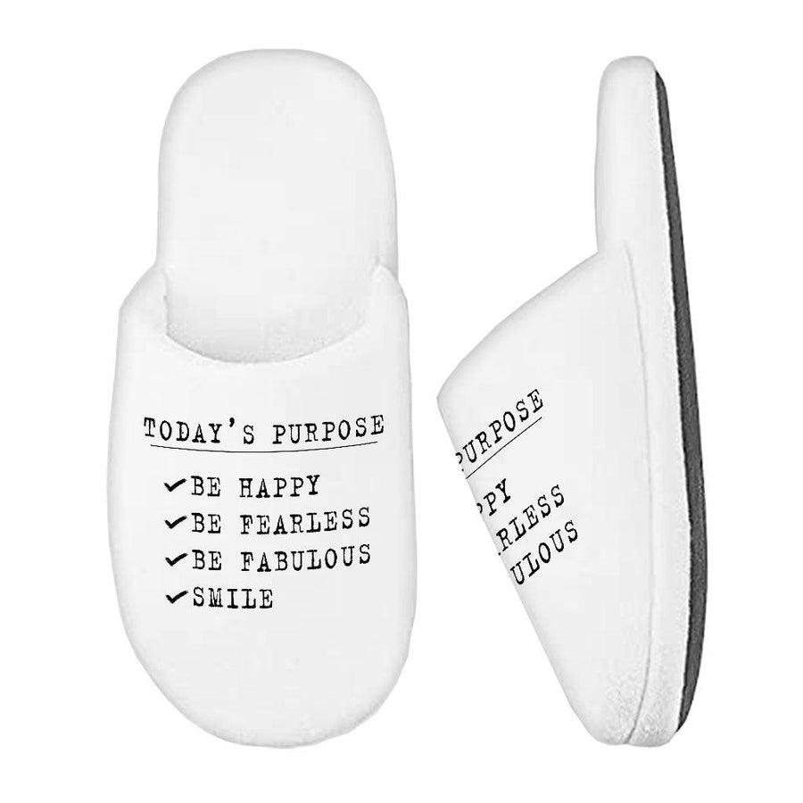 Today's Purpose Memory Foam Slippers - Quote Slippers - Graphic Slippers - MRSLM