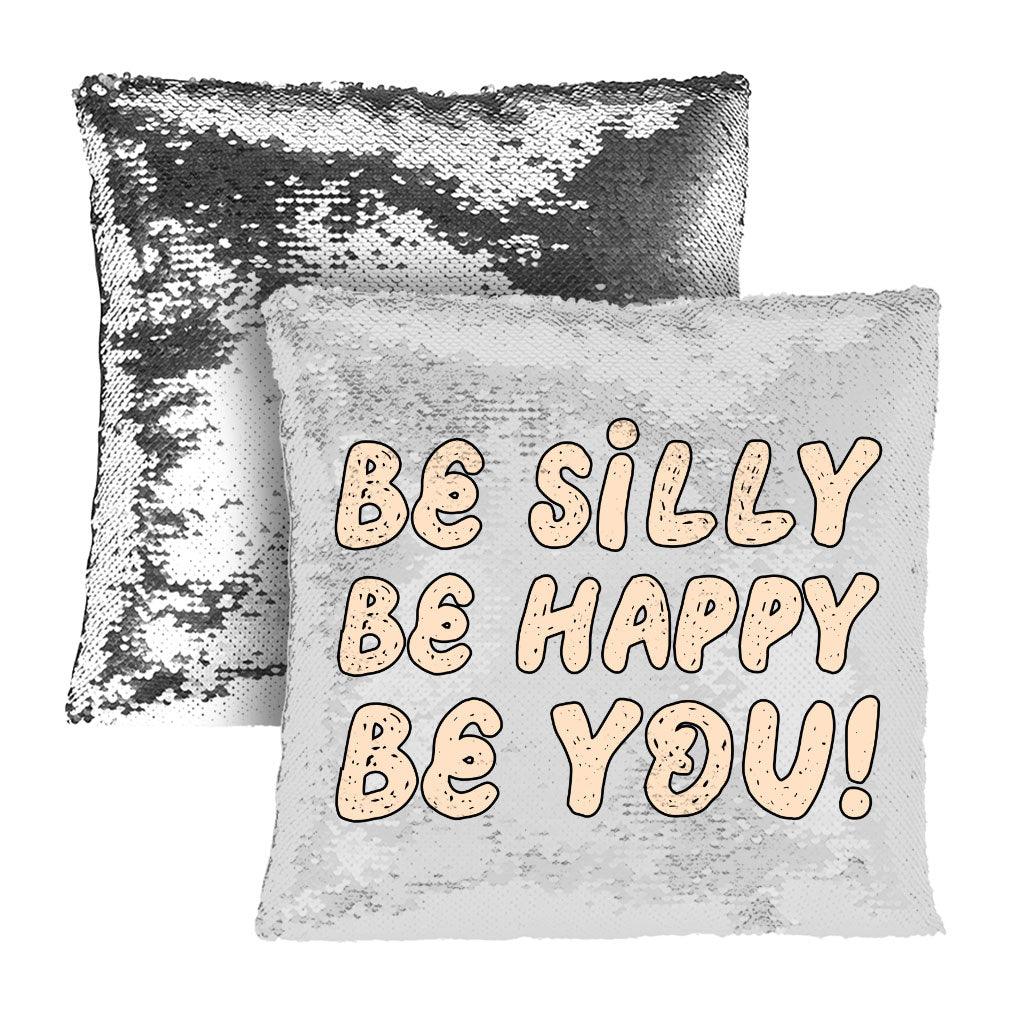 Be Happy Sequin Pillow Case - Be You Pillow Case - Cool Trendy Pillowcase - MRSLM