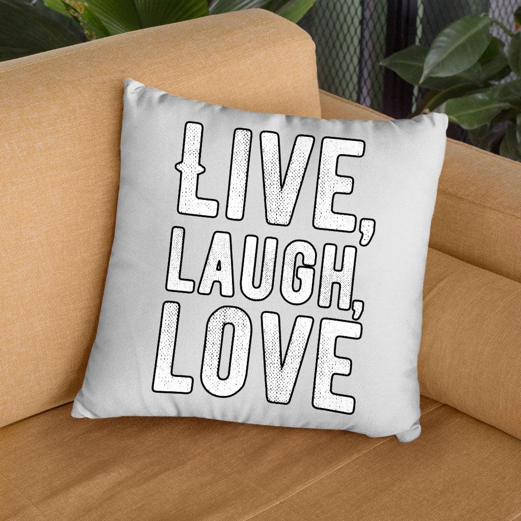 Live Laugh Love Square Pillow Cases - Trendy Pillow Covers - Cool Pillowcases - MRSLM