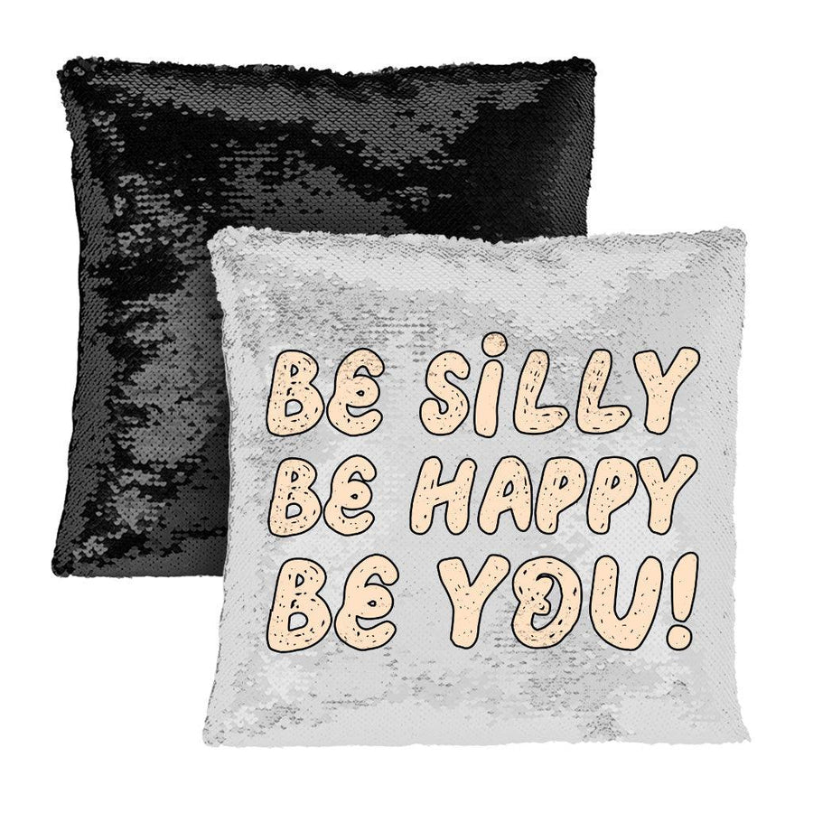 Be Happy Sequin Pillow Case - Be You Pillow Case - Cool Trendy Pillowcase - MRSLM